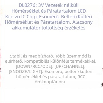 DL8276: 3V vezeték nélküli hőmérséklet- és páratartás LCD-kijelző IC-chip, esőmérő, beltéri és kültéri hőmérséklet és páratartalom