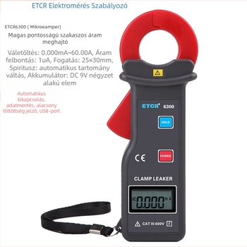 ETCR6300 Fogóampermérő, szivárgó áram és mikroáram mérése