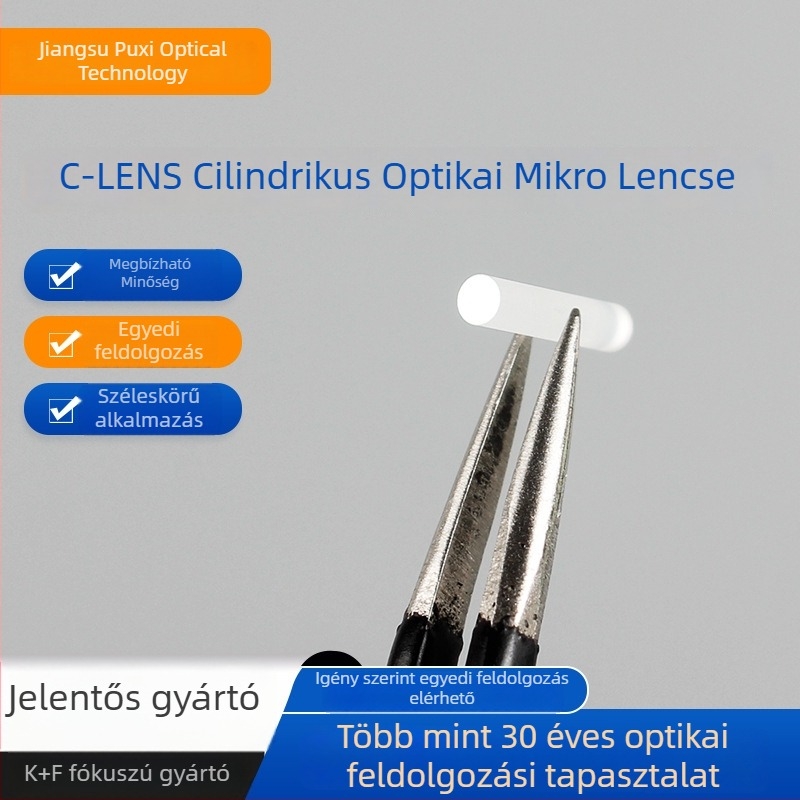 C-Lens mikrolencse endoszkóphoz, hengeres optikai mikrolencse