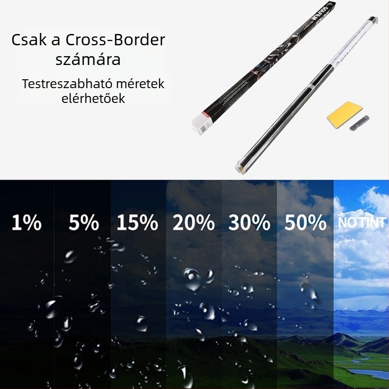 Autóablak hő- és UV-szigetelő film, PET, 2 mil vastagság, szélesség 30–150 cm, fényáteresztés 1–70%, UV-szűrés >90%