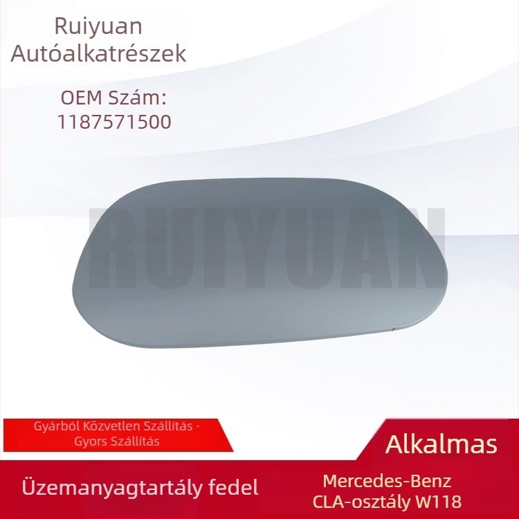 Üzemanyag-tankfedél CLA W118, alkatrész szám 1187571500