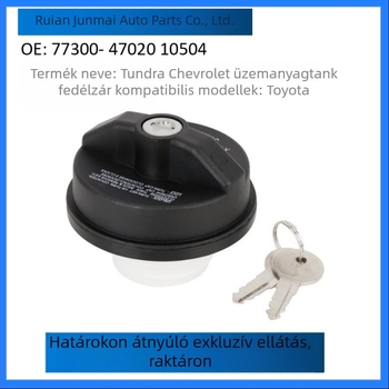 Toyota-hoz zárható üzemanyag-töltő sapka (Részszám 77300-47020, 10504)