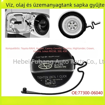 Üzemanyag-tankfedél 7730006040, 7730053030, 7730007030 Toyota RAV4, Avalon, Camry, Corolla, Highlander, Tacoma, Lexus RX330/RX350