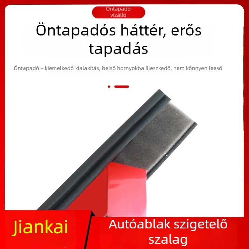 Autóablak tömítő szalag, üveg közötti hézag tömítése, vibráció- és zajcsökkentés