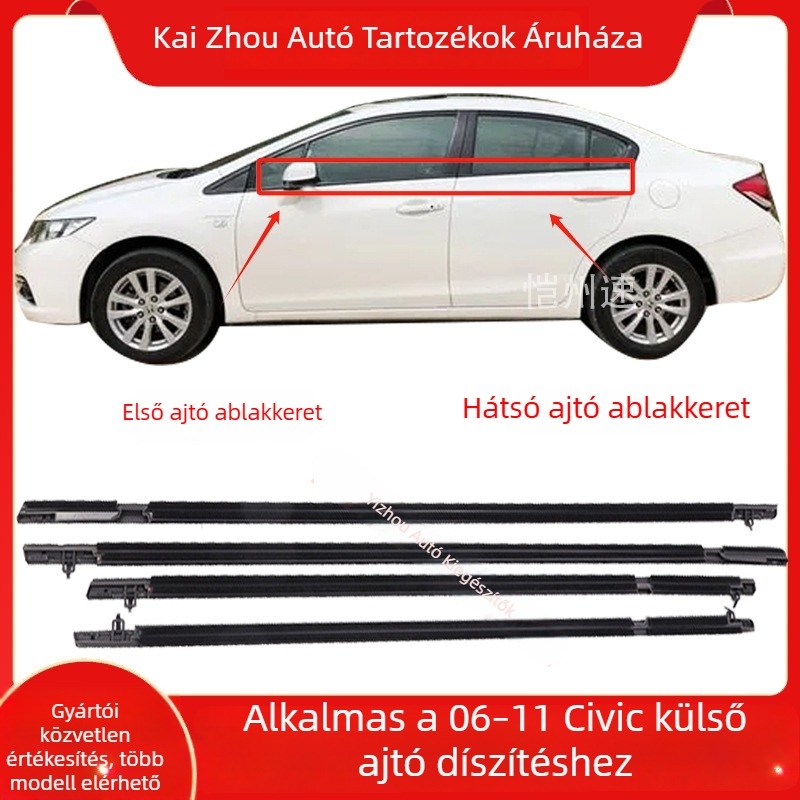 Honda Civic nyolcadik generációhoz (2006–2011) ablaküveg külső tömítés – külső ablakprofil és ajtó vízálló szalag