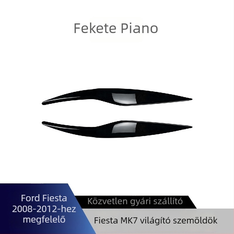 AMP-Z ABS Autó lámpa szemöldök matrica Ford Fiesta Mk6/Mk7 (2008-2012) – ragasztásos felszerelés