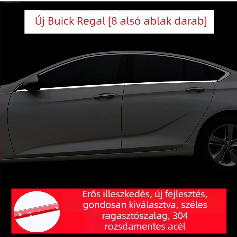 Buick Regal ablak chrome dekorációs csíkok – rozsdamentes acél dekorációs csíkok (Márka: Powerful manufacturer; Autók márkái: Shangjia; Anyag: Other; Feldolgozás: No)