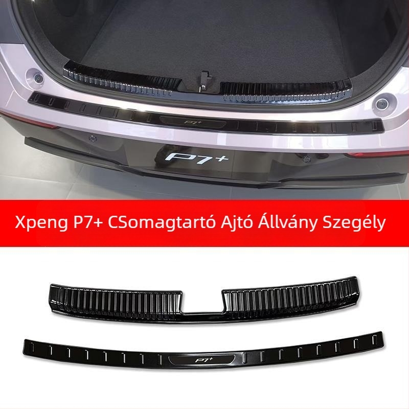 Xpeng P7+ csomagtérajtó küszöbprofil rozsdamentes acélból — hátsó védő, karcolás elleni kiegészítő a P7+-hoz