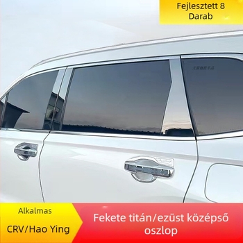 Honda CR-V (2012–2025) Ablakoszlop középső díszcsík – fekete titán felület, rozsdamentes acél, karosszéria készlet