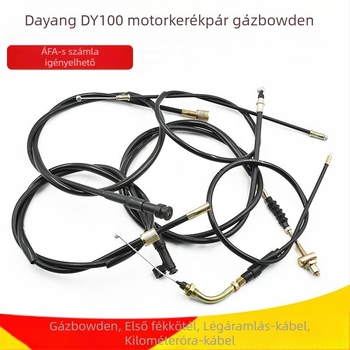 Dayang DY100/110 motorkerékpár: gázkábel, első fék-kábel, choke-kábel, dobfék- és tárcsafék-kábel, kilométeróra-kábel