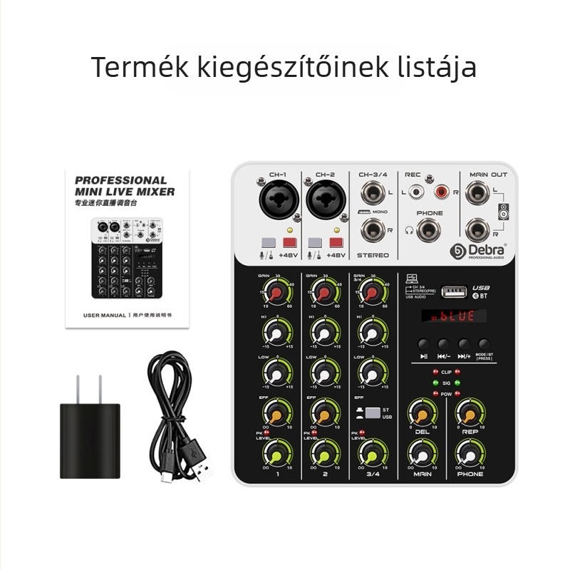 DEBRA 4-csatornás mini keverő, reverb, Bluetooth, audio interfész mobilokra és számítógépekre, énekléshez és élő közvetítéshez, Súly 0,7 kg