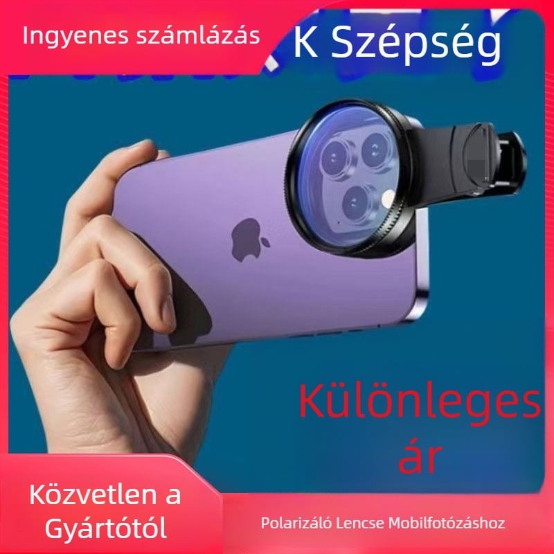 Mobiltelefonhoz készült polárszűrő klippel – CPL polárizátor a tükröződések kiküszöbölésére – HD szűrő
