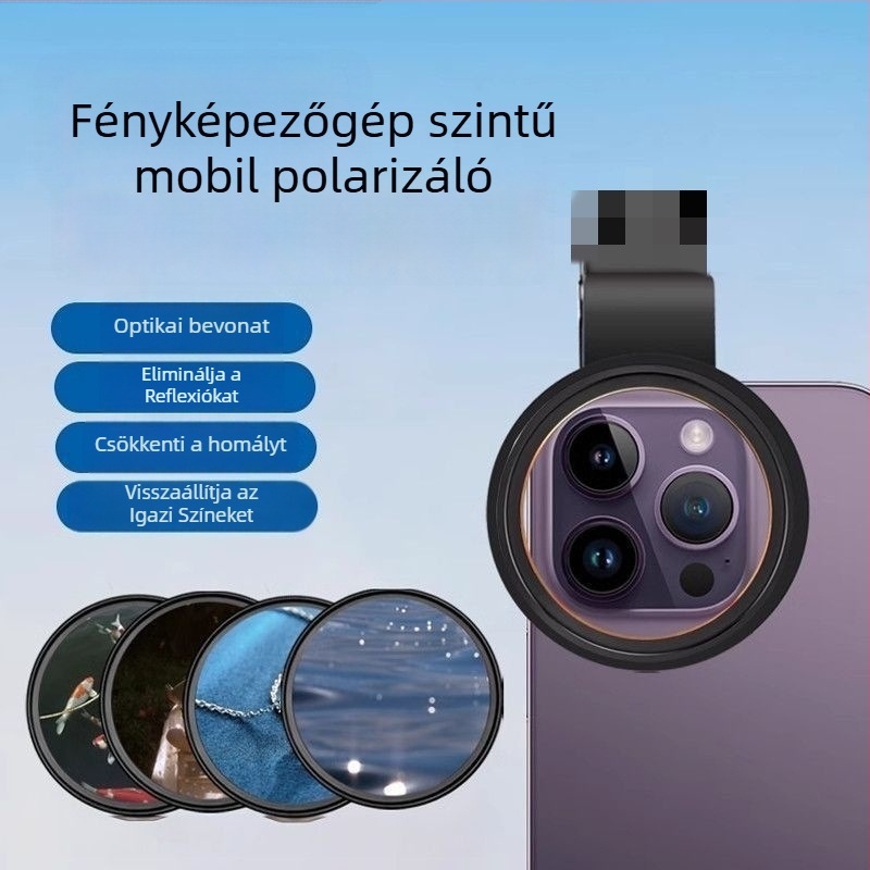 Mobiltelefonhoz készült polárszűrő klippel – CPL polárizátor a tükröződések kiküszöbölésére – HD szűrő