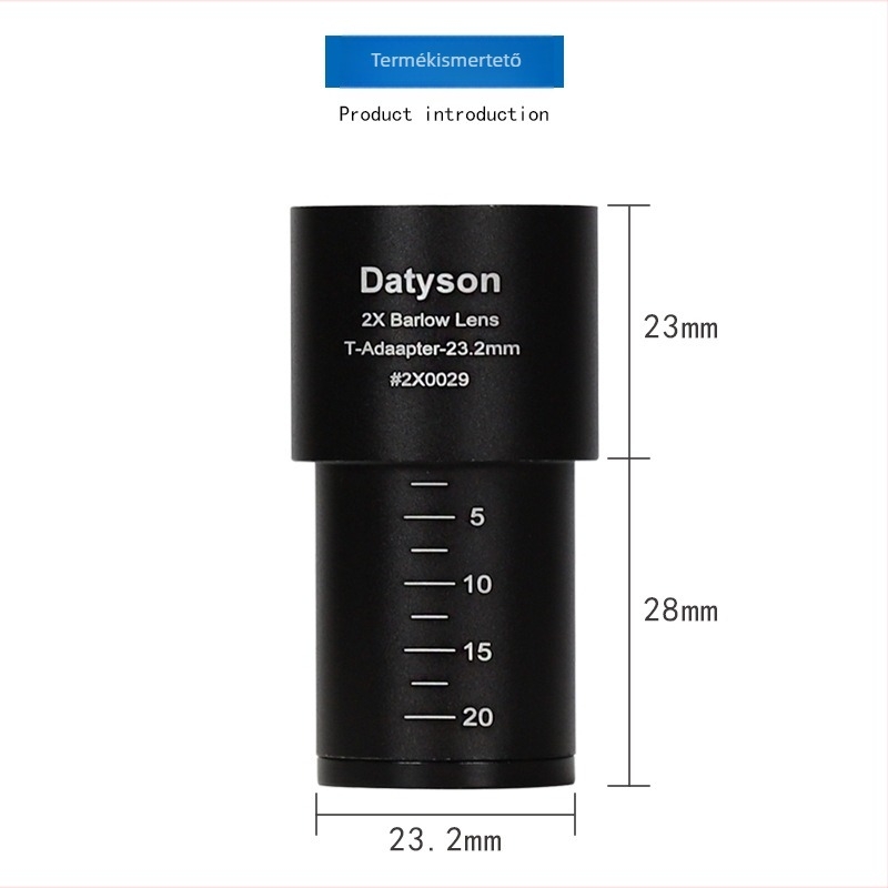 Datyson biológiai mikroszkóp kiegészítő, 2X Barlow lencse, 23,2 mm interfész, modell 2X0029