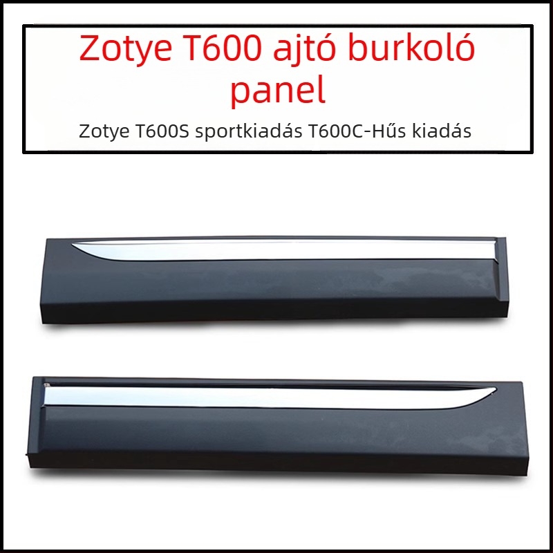 Hengyu ütközésvédő ajtócsík Zotye T600S Sport Coupéhoz – első bal, első jobb és hátsó bal ajtópanel