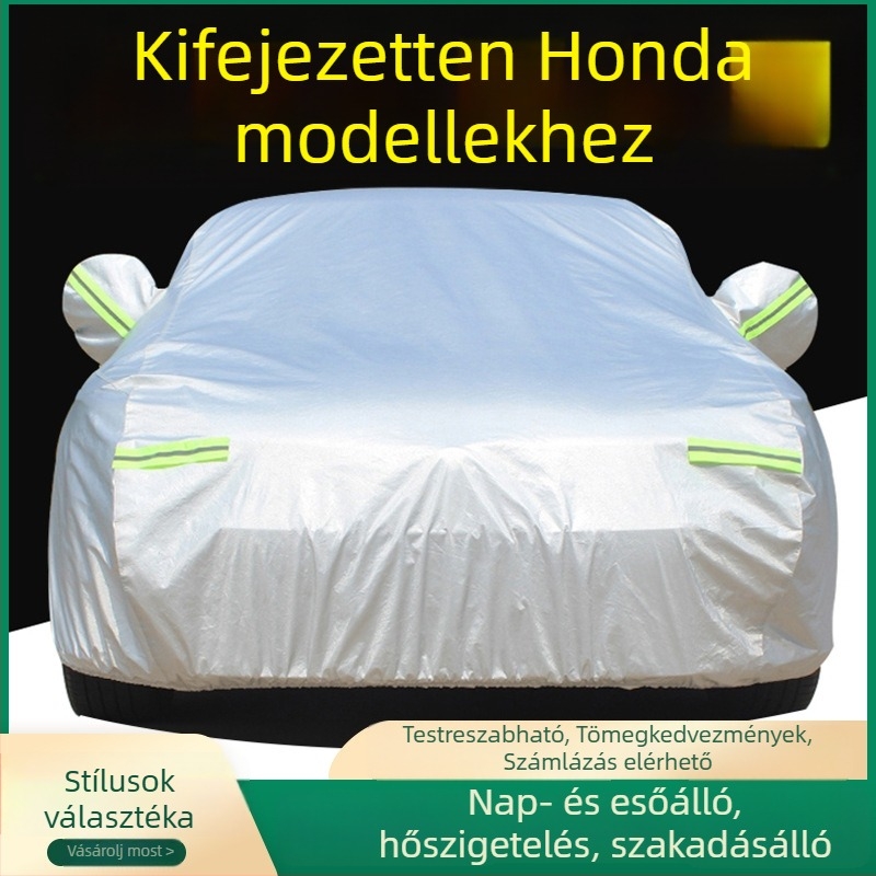 Autófedél Honda Civic, Accord, CR-V, Binzhi, Haoying, XRV és Lingpai – napvédelem, esőállóság és hőszigetelés