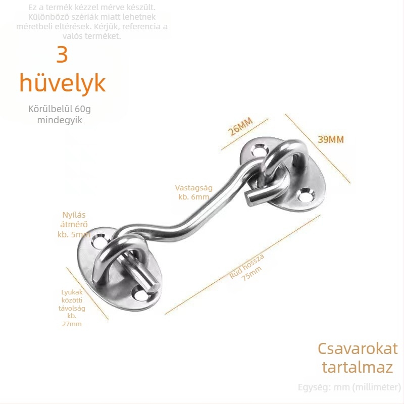 Rozsdamentes acél ablak horog – modell Window Wind Hook, Anyag: rozsdamentes acél, Felület: polírozott elektroplatázás, Használat: ajtó/ablak zár, Márka: Three Cats
