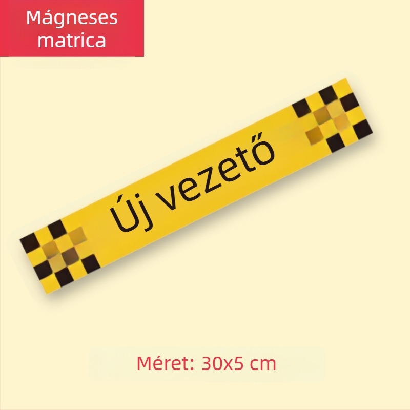 Mágneses autójelző matrica fényvisszaverő figyelmeztetéssel kezdő sofőrök részére a biztonságos követési távolság fenntartásához