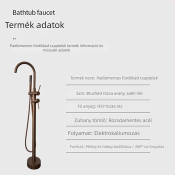 Padlóálló fürdőkádtartó csaptelek forgó oszlopos zuhannyal, modell 61005, réz anyag, 0–50 °C, 0,1–1,5 MPa, beépített + rögzített alap
