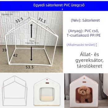 PVC üreges cső állvány háziállat- és gyerek sátorhoz, modell Youqian-01