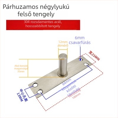 Keretes üvegajtó aljzati rugó készlet: felső tengelylemez, rögzítő tengely, T- alakú felső mag; Anyag: 304/201 rozsdamentes acél vagy galvanizált acél; Stílus: modern minimalizmus