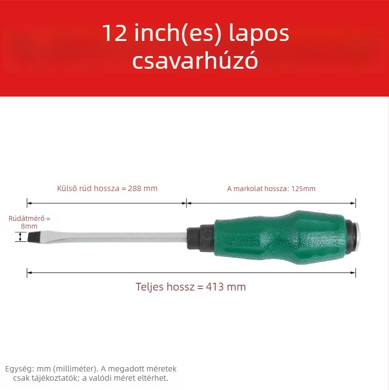 Átfúrt nyelű csavarhúzó, króm-vanádium acél, nagy szilárdság, mágneses, nem szigetelt