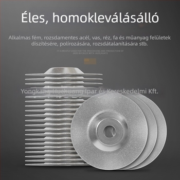 Gyémánt csiszoló korong, granuláció 400–1000, maximális sebesség 20000 ford./perc, alkalmas fém és jade csiszolására és polírozására.