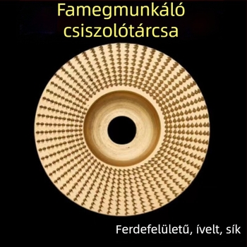 Faipari csiszolókorong faragáshoz és formázáshoz – sík felületű