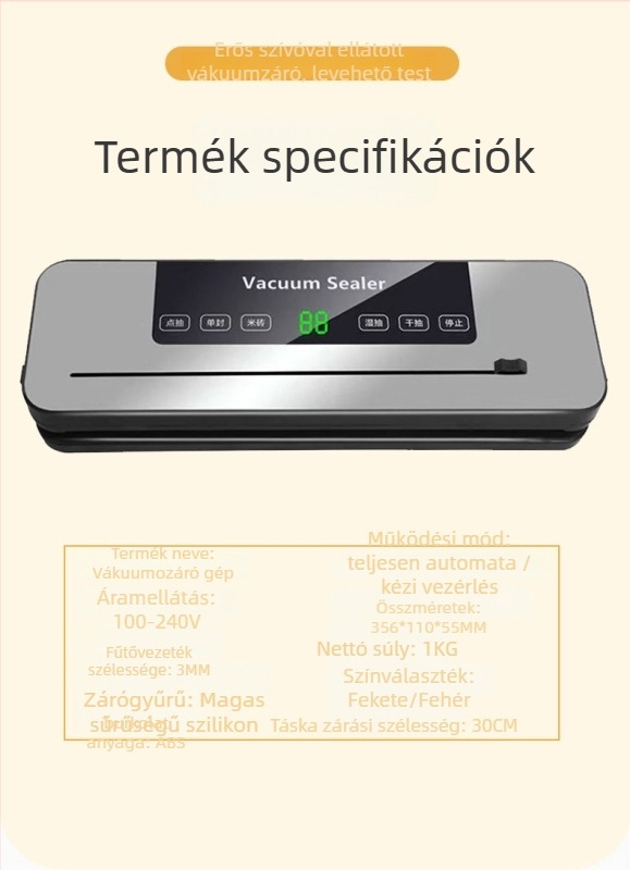 Vakuumzáró készülék – száraz és nedves élelmiszer-csomagolás, integrált UV sterilizálás, 100-240V, 120W, kapacitás 1500-2000 ml
