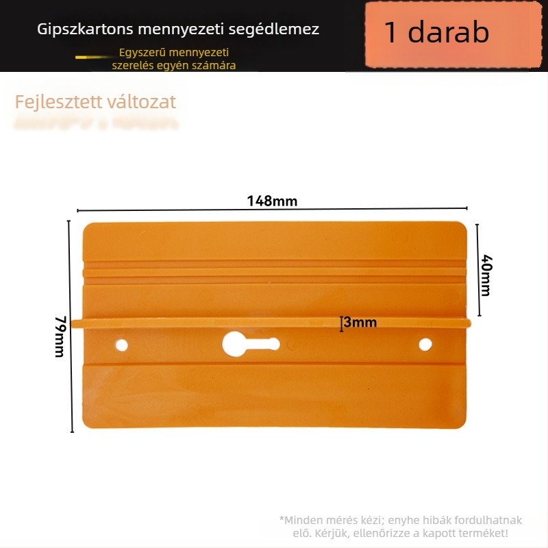 Gipszkarton mennyezet rögzítő eszköz — munkaerő-megtakarító segédtábla (Splint)