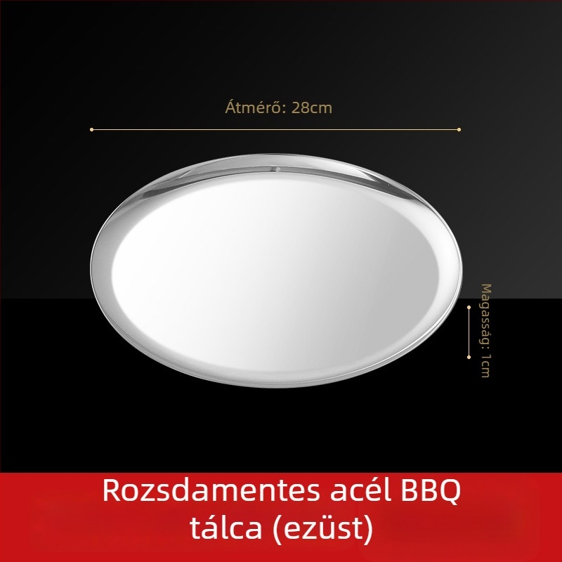 Barbecue tányér, rozsdamentes acél, kerek, modern és letisztult dizájn