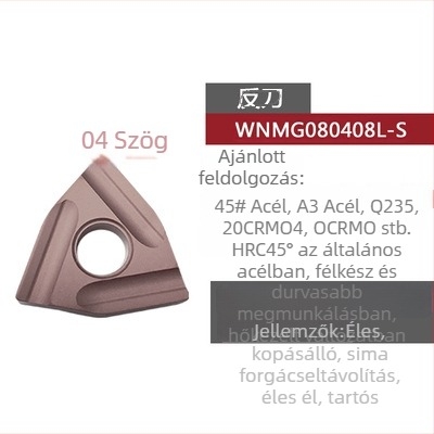 Barack alakú CNC forgóbetét horonyolt durva megmunkáláshoz, WNMG080404R-ZC / WNMG080408L-S, hengeres esztergáló szerszám acél alkatrészek