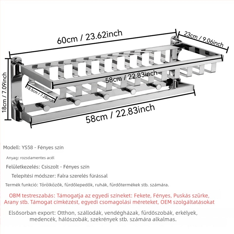 Falra szerelhető törölközőtartó rozsdamentes acélból, 2 rétegű, finom polírozás, teherbírás 20, perforált rögzítés