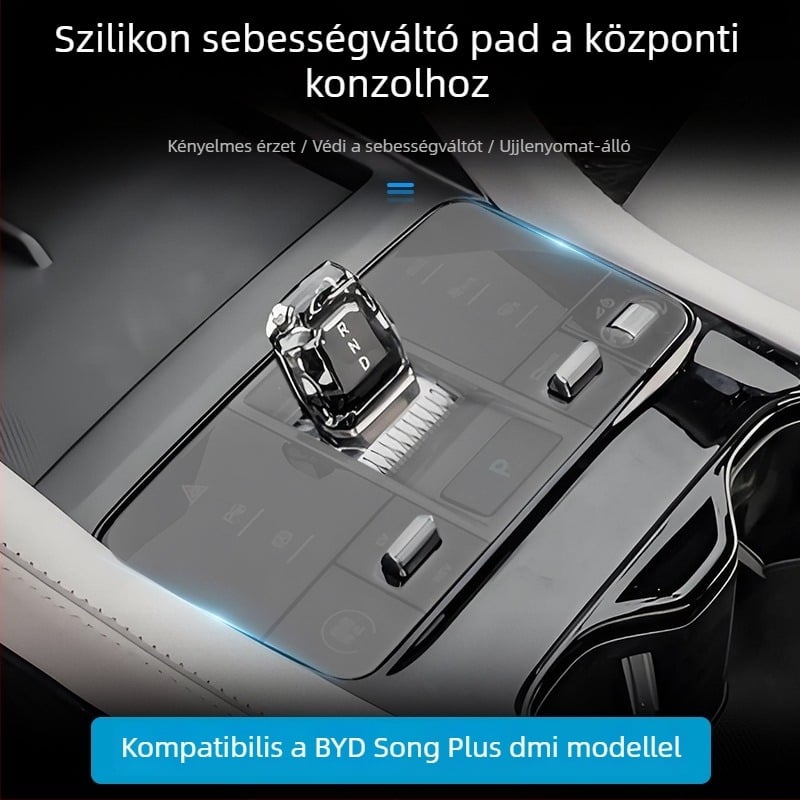 BYD Song Plus 2023–2025 középső konzol szilikon párna, DMI váltó panel, EV váltó párna