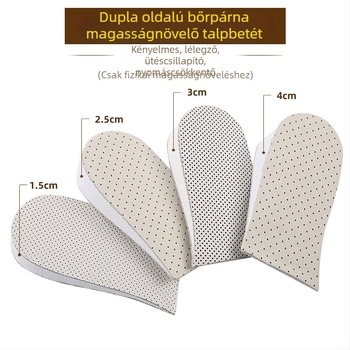 Kétoldalas bőr magasságot növelő talpbetét — anyaga: tehénbőr és EVA; alkalmas sneakersre, bőr cipőre, papucsokra; modell: kétoldalas bőr; funkció: magasság növelés