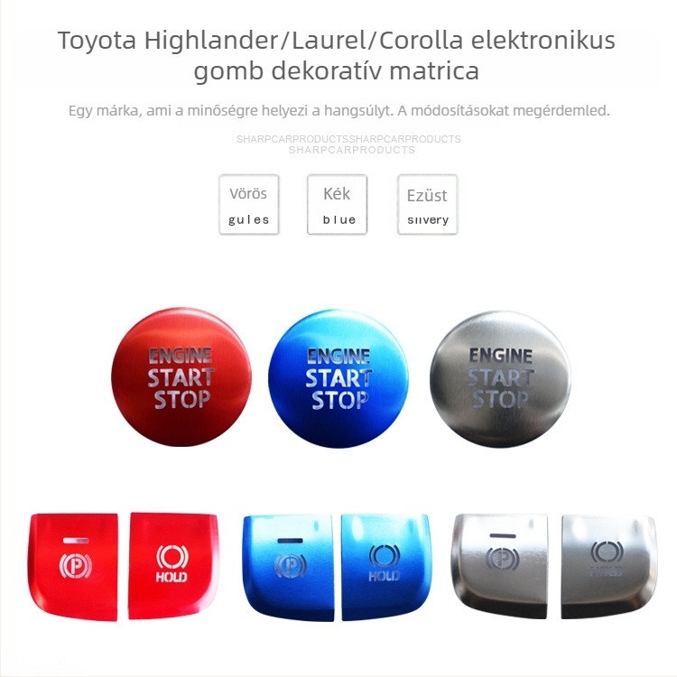Toyota Corolla egygombos indítási és elektronikus kézifék gombhoz készült alumíniumötvözet díszrész, logó nélkül, Zhejiang eredetű