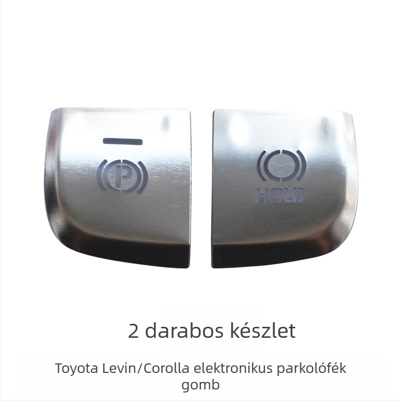 Toyota Corolla egygombos indítási és elektronikus kézifék gombhoz készült alumíniumötvözet díszrész, logó nélkül, Zhejiang eredetű