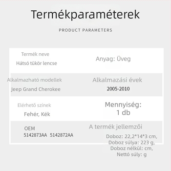 Jeep Grand Cherokee 05-10 külső visszapillantó tükör üvege – sík tükröződés, alkatrész számok 5142873AA 5142872AA