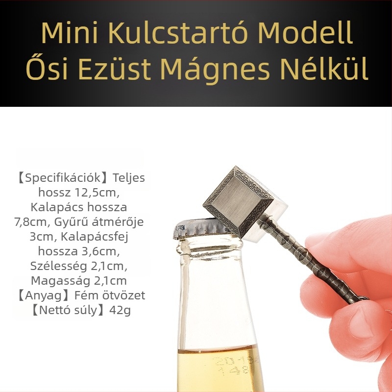 Kreatív Thor kalapács mágneses sörnyitó – retro dizájn, nyitó szódásüveghez és borhoz