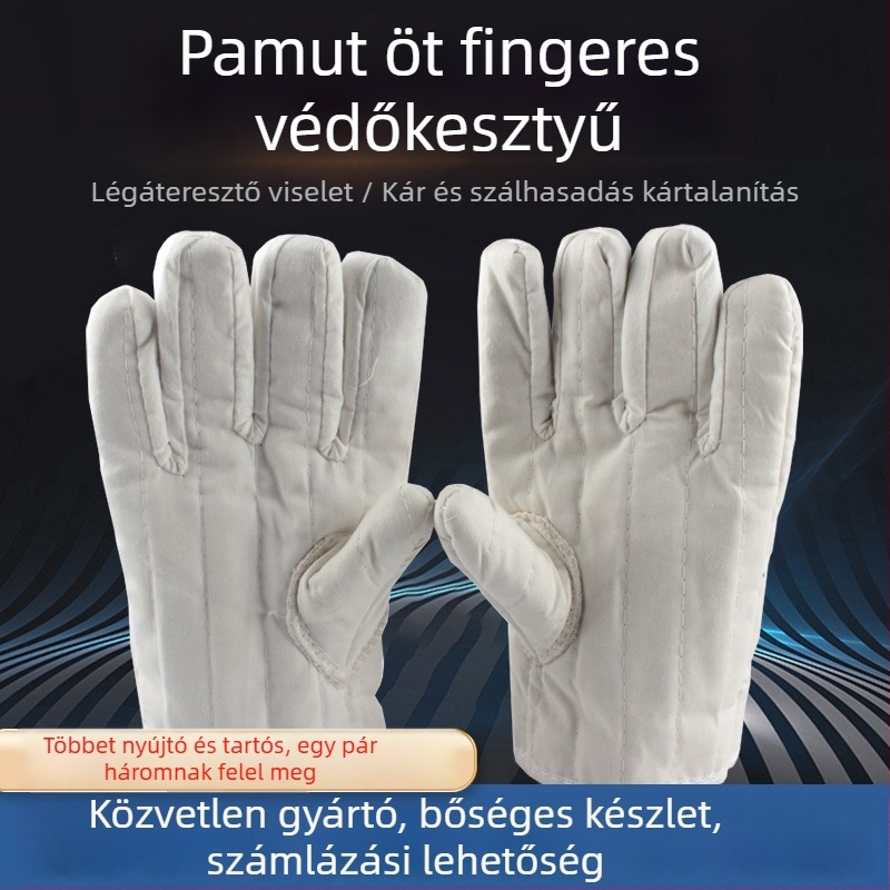 Pamut ötujjas munkavédelmi kesztyűk, vastagított hőszigeteléssel, ellenállóak a magas hőmérsékletnek