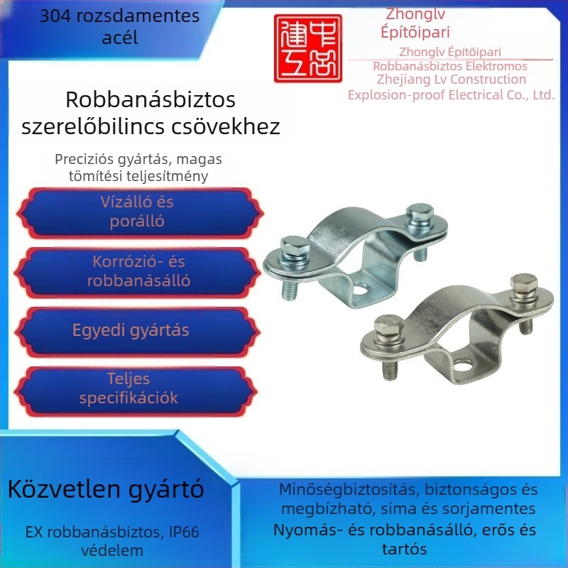 Robbanásbiztos csőcsőrögzítő telepítéshez, DN15/DN20, G1/2/G3/4, szénacél vagy 304 rozsdamentes acél