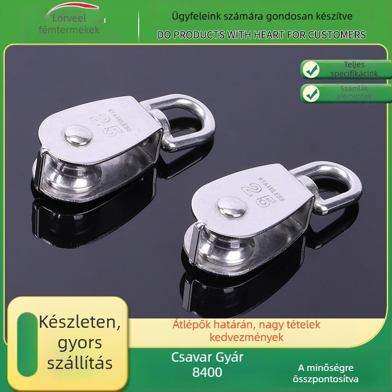 304 rozsdamentes acél görgő — egy- és kétsoros görgő emeléshez, drótkötél használatra