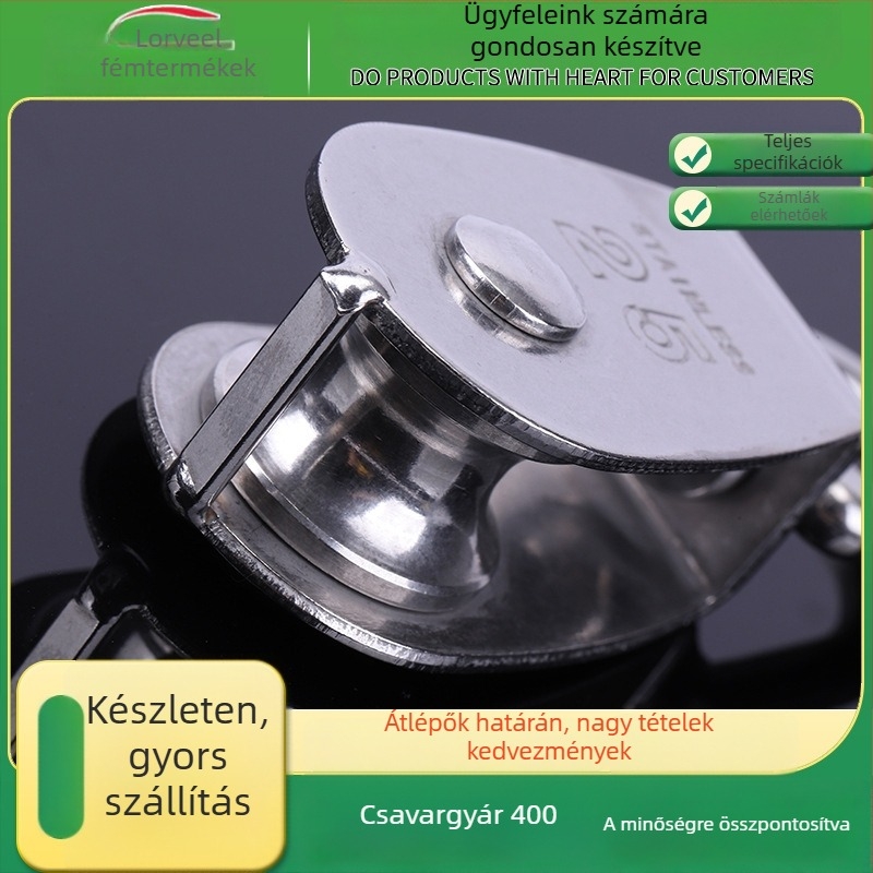 304 rozsdamentes acél görgő — egy- és kétsoros görgő emeléshez, drótkötél használatra