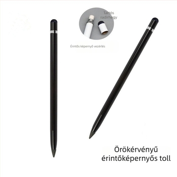 Cserélhető örök ötvözet tollheggyel, élezés nélküli kialakítás, érintőképernyős stylus, fém test