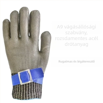 Vágásbiztos kesztyű rozsdamentes acéldróttal, ANSI 9 szintű védelem, kopásálló, csúszásmentes, strapabíró, alkalmas vágáshoz, feldolgozáshoz és mechanikus karbantartáshoz
