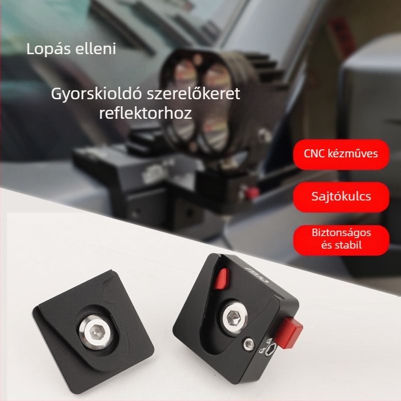 LED reflektor anti-törés gyorskioldó tartó autókhoz és motorkerékpárokhoz, alumíniumötvözet