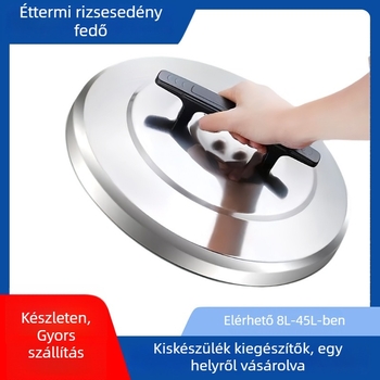 Kereskedelmi célú rozsdamentes acél rizsfőző fedél, 8–45 L kapacitáshoz, tömeg 300 g