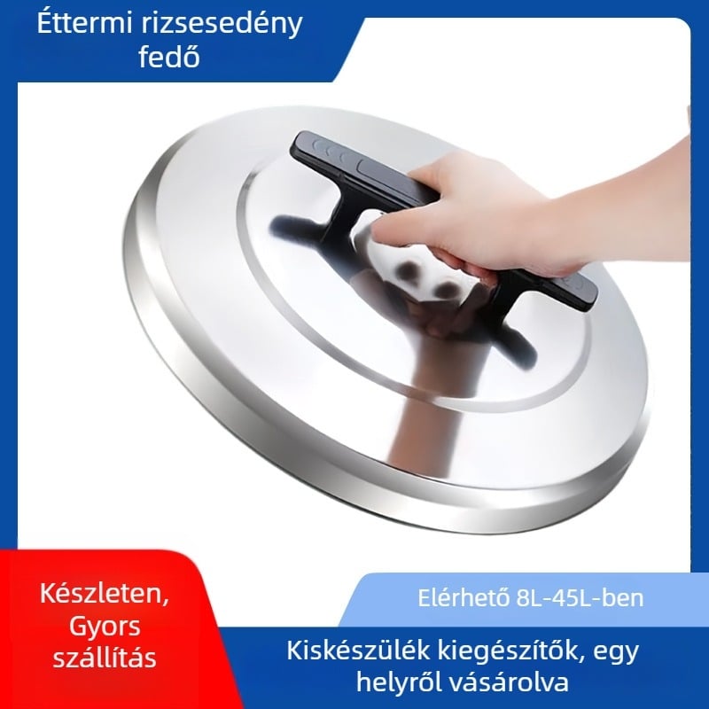 Kereskedelmi célú rozsdamentes acél rizsfőző fedél, 8–45 L kapacitáshoz, tömeg 300 g