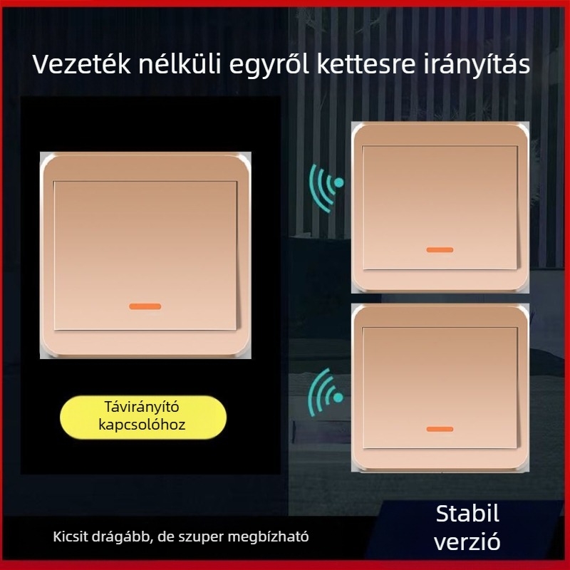 Vezeték nélküli 220V-os fénykapcsoló, kettős vezérléssel, ragasztópanelre szerelhető