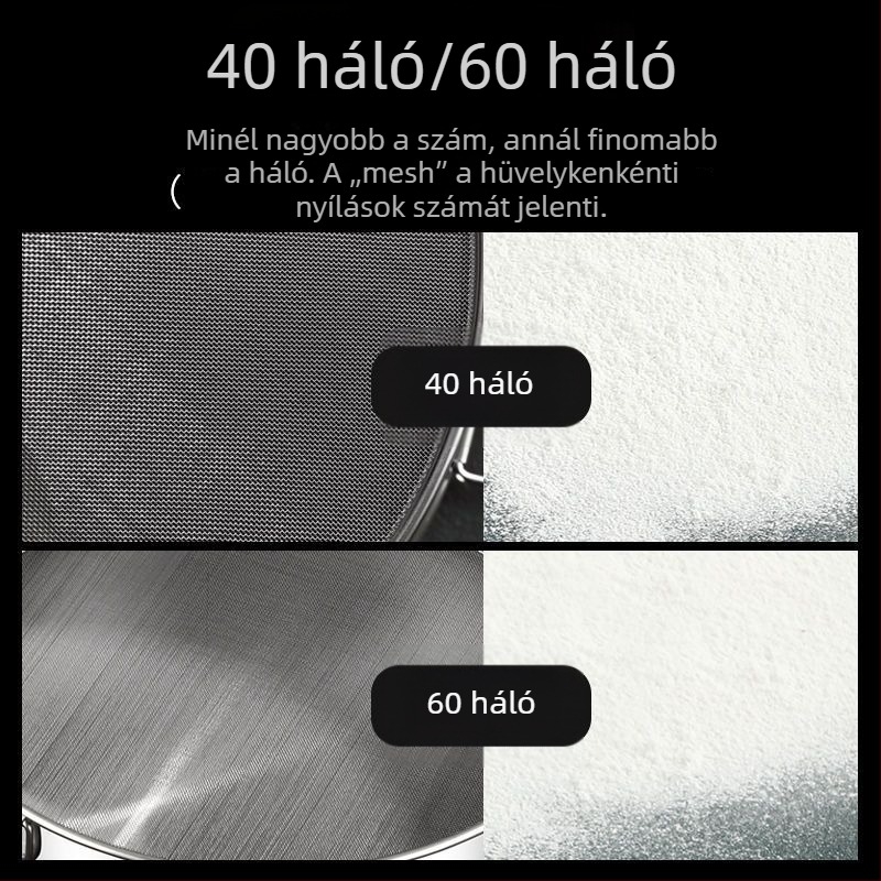 304 rozsdamentes acél lisztszitáló szita, kézi, ultrafin szita otthoni sütéshez